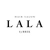ララ バイ ブレイク(LALA by BREK)のお店ロゴ