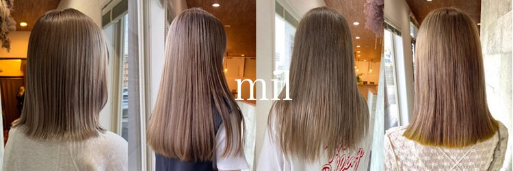 ミルヘアデザイン(mil hair design)のサロンヘッダー