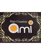 Hair Creation  ''ami''　（ヘア　クリエイション　アミー ）　あびこ店