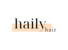 ヘイリー(haily)