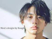 メンズデザインバイラフ 八乙女(Men's desgin by Rough)