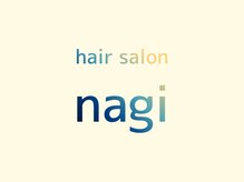 hair salon nagi【1月 NEW OPEN（予定）】 