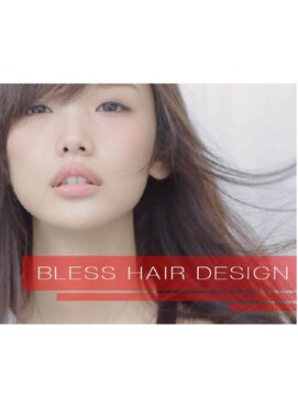 ブレスヘアーデザイン(BLESS HAIR DESIGN) 【ヘアースタイル】