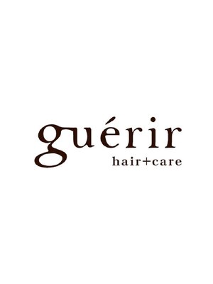 ゲリール ヘア プラス ケア(guerir hair+care)