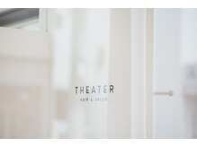 シアター(THEATER)