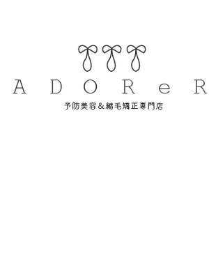 アドア(ADOReR)