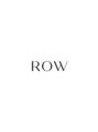 ロウ 町田(ROW) ROW 町田