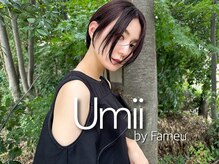 ユーミー バイ ファミーユ(Umii by Fameu)