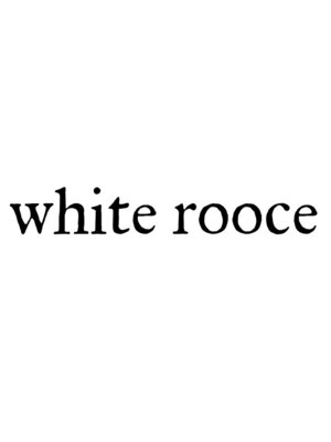 ホワイトルース(white rooce)