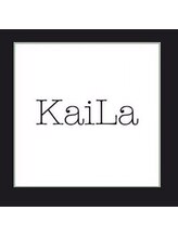 KaiLa　【カイラ】