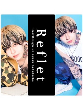 ルフレ 新宿歌舞伎町店(Reflet) メンズ/メンズメイク/メンズカット/マッシュ/メンズセット