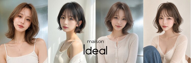 メゾンイデアル(maison Ideal)のサロンヘッダー