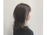 カット＋カラー＋頭皮ケアスパ(ミディアム・ロング)￥16,300→￥15,600