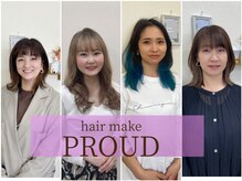 ヘアメイク プラウド(hair make PROUD)