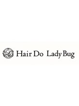 HAIR DO LADY BUG　八木店