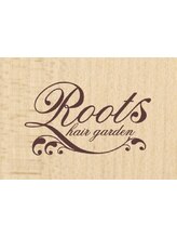 Roots hair garden 【ルーツヘアーガーデン】