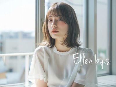 エレン バイ エス(Ellen by.S)