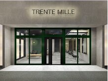 TRENTEMILLE【トラント ミル】【10月 NEW OPEN（予定）】 