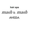 マッシュアンドマッシュアヴェダ ららぽーと福岡店(mash&mash AVEDA)のお店ロゴ