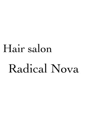 ラジカルノヴァ(Radical Nova)