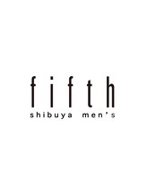 Men's salon fifth 渋谷【メンズサロン フィフス】