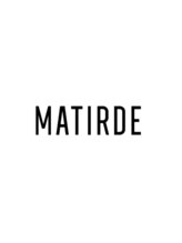 MATIRDE【マチルダ】