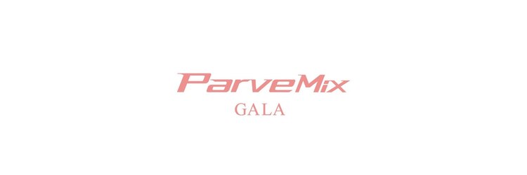 パーヴミックスガラ(Parve Mix GALA)のサロンヘッダー