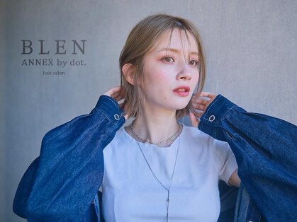 ブレンアネックスバイドット(BLEN ANNEX by.dot)の写真