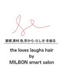 ザラブズラフズヘアー 守恒店(the loves laughs hair)/-the loves laughs hair -（Loves Laughs)