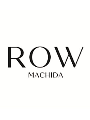 ロウ 町田(ROW)