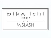 ピカイチ 天神大名店