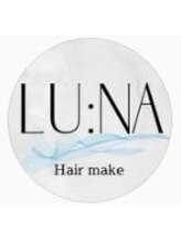 Hair make LU:NA【ルーナ】