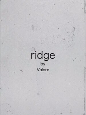 リッジ バイ バロレ(ridge by Valore)