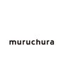 ムルチュラカメアリ(muruchura KAMEARI) muru char