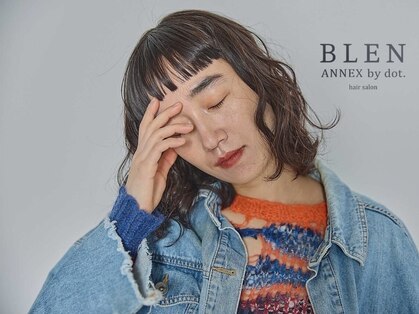 ブレンアネックスバイドット(BLEN ANNEX by.dot)の写真