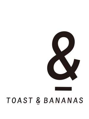 トーストアンドバナナズ 下高井戸(TOAST&BANANAS)