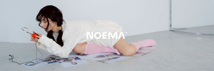 NOEMA【ノエマ】【6月中 NEW OPEN（予定）】のサロンヘッダー