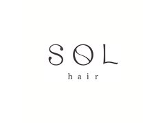 SOL【5月30日　OPEN（予定）】