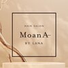 モアナ バイ ラナ 甚目寺店(MoanA BY LANA)のお店ロゴ