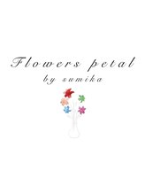 Flowers petal by sumika【フラワーズペタルバイスミカ】