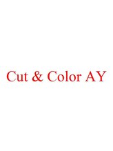 Cut&ColorAY 検見川浜店【カット アンド カラー エーワイ】
