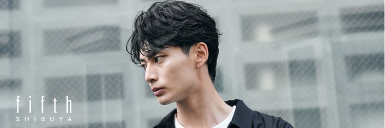 フィフス 渋谷(fifth)のサロンヘッダー