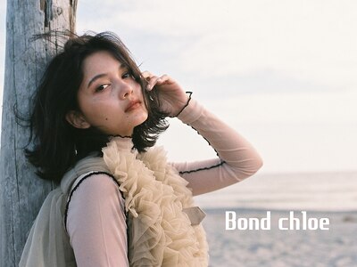 ボンクロエ(Bond chloe)