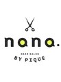 ナナ バイ ピケ(nana by pique) nana 【浜松】