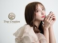 トゥルークリエイション(True Creation)