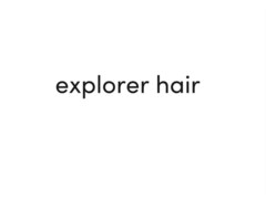 explorer hair