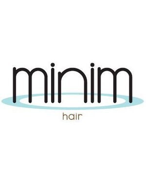 ミニム ヘアー(minim hair)