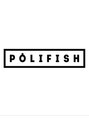 ポリフィッシュ(POLIFISH)/POLIFISH