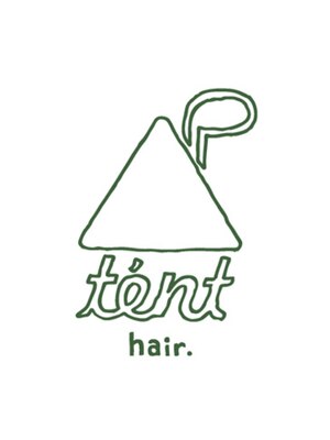 テントヘアー(tent hair)