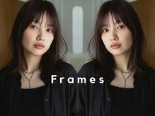 フレイムス ヘアアンドリラックス 吉川店(Frames hair&relax)